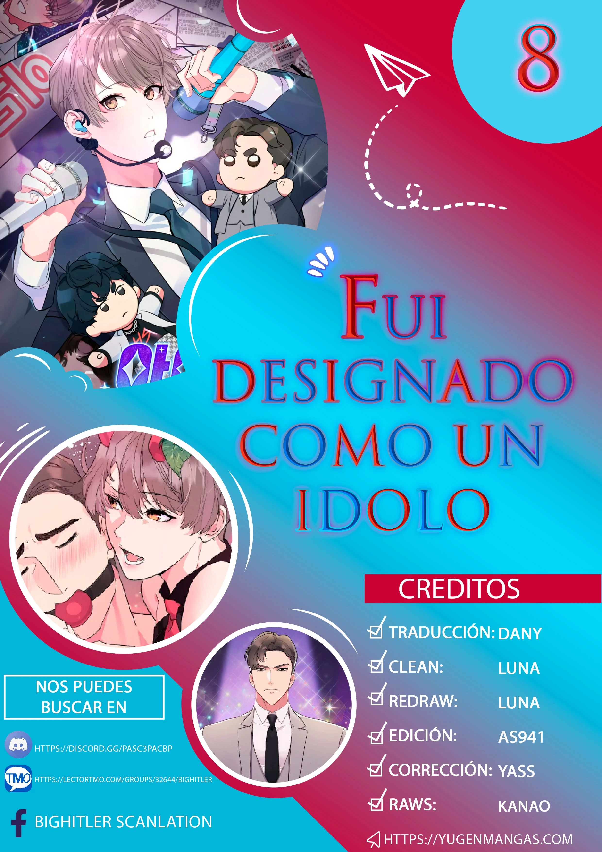 Fuí Designado como un Ídolo capítulo 8 página 1