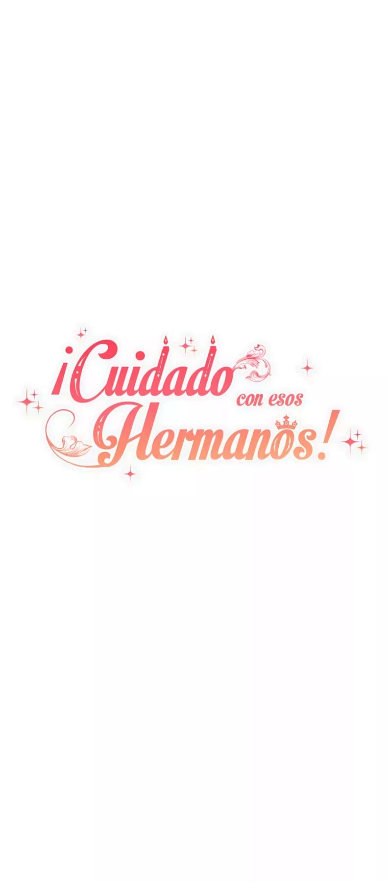 Cuidado Con Esos Hermanos capítulo 56 página 22