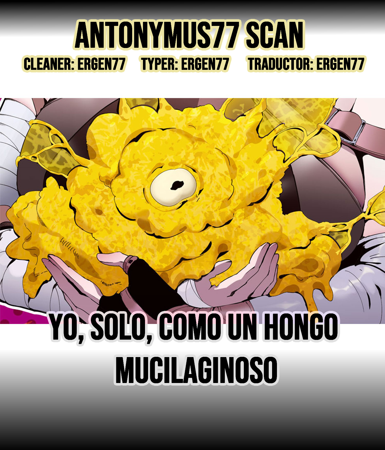 Yo, solo, como un hongo mucilaginoso capítulo 4 página 1
