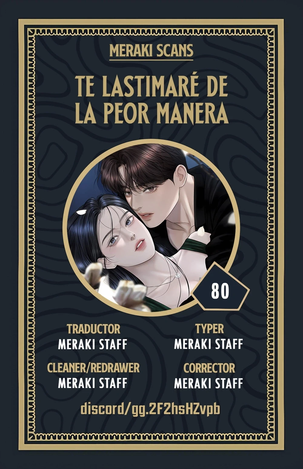Te daré el más podrido capítulo 80 página 1