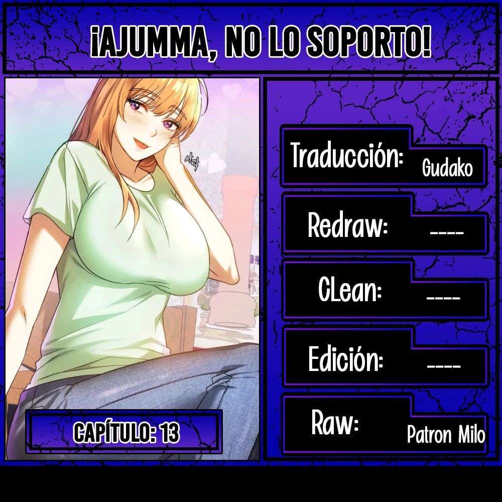¡No Puedo Soportarlo, Señora! capítulo 13 página 1