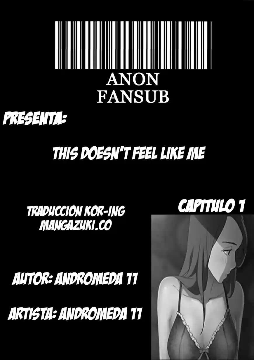 This Does Not Feel Like Me capítulo 1 página 1