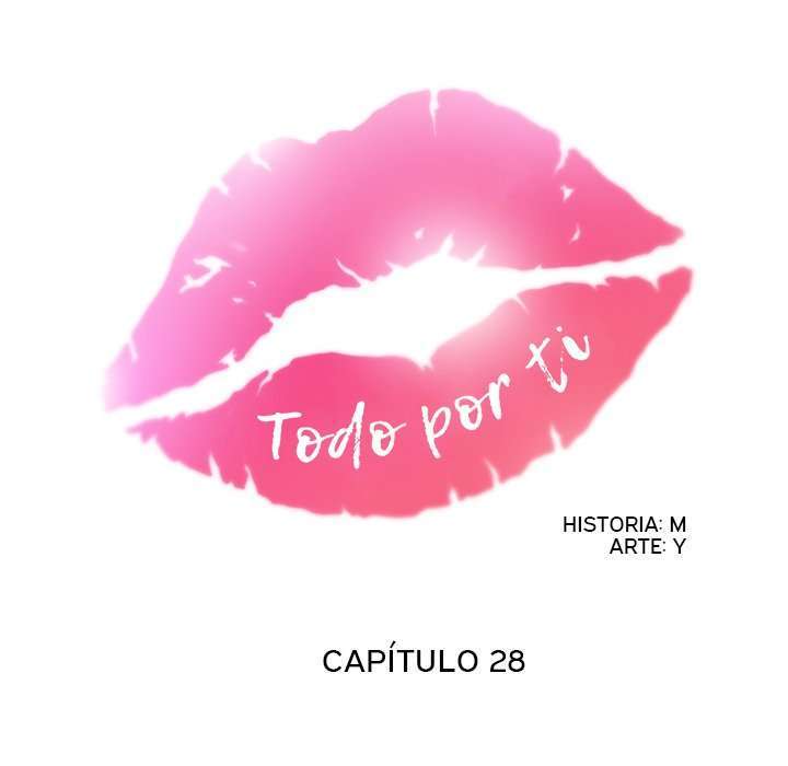 Todo Por Ti capítulo 28 página 31