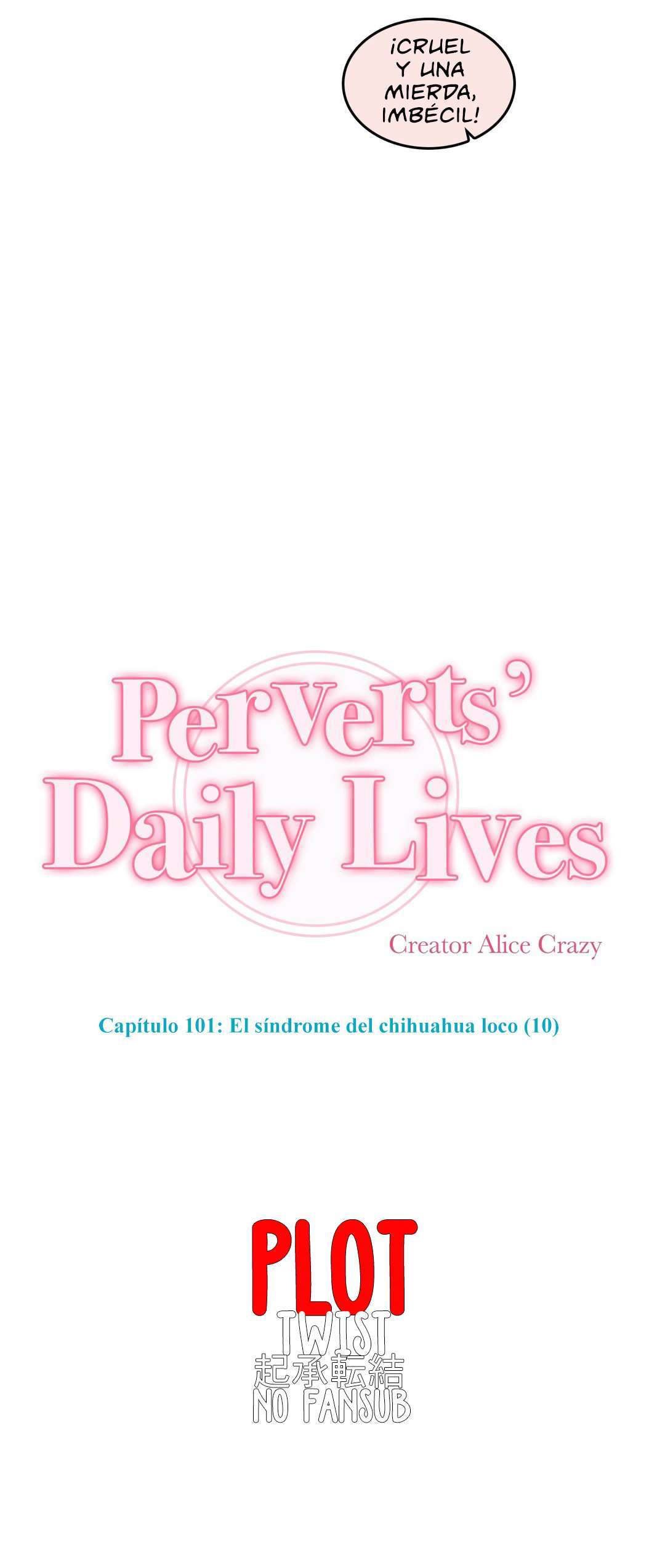 Perverts’ Daily Lives capítulo 101 página 9