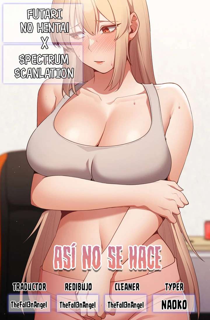 Asi no se Hace capítulo 7 página 1