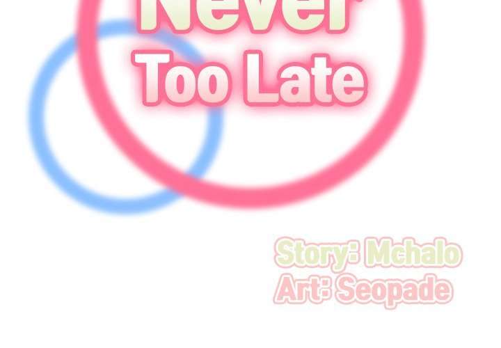 Never Too Late capítulo 4 página 3