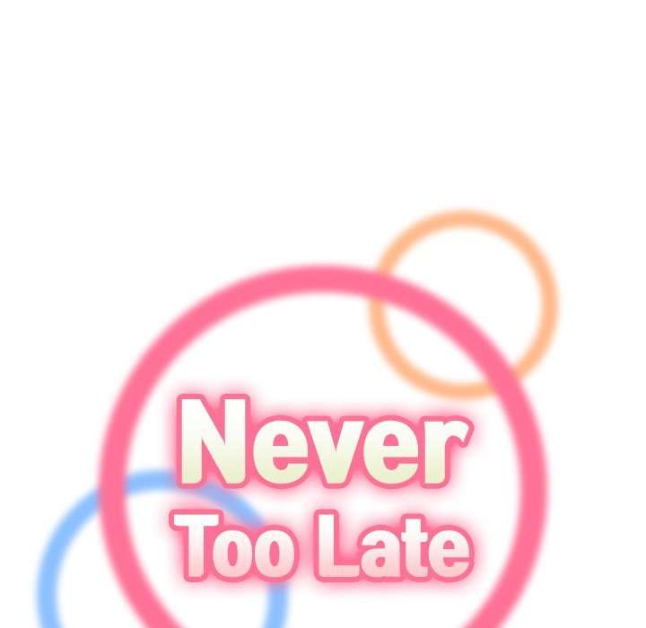 Never Too Late capítulo 8 página 35
