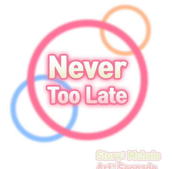 Never Too Late capítulo 9 página 35