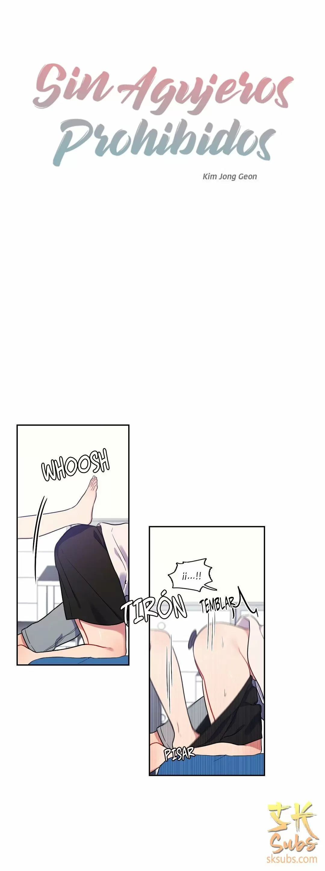 Sin Agujeros Prohibidos capítulo 15 página 6