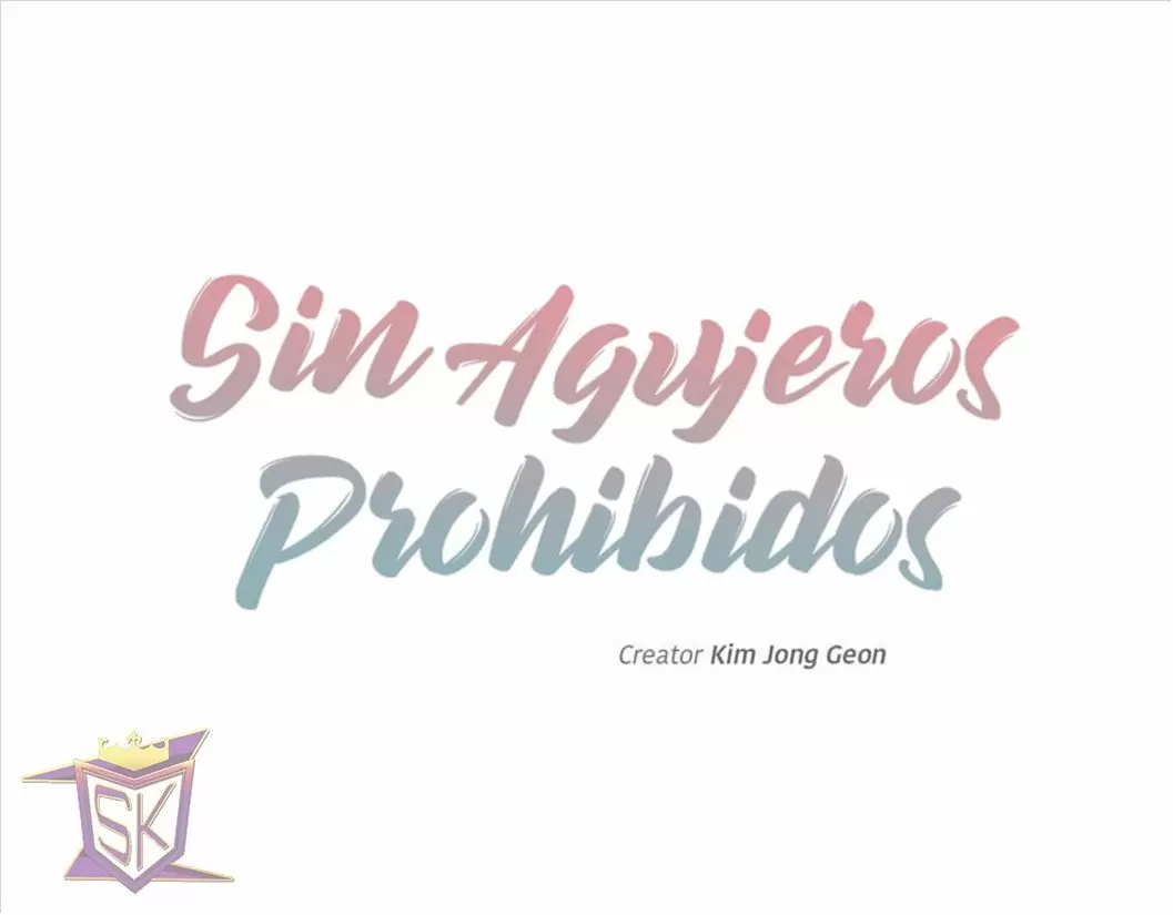 Sin Agujeros Prohibidos capítulo 25 página 2