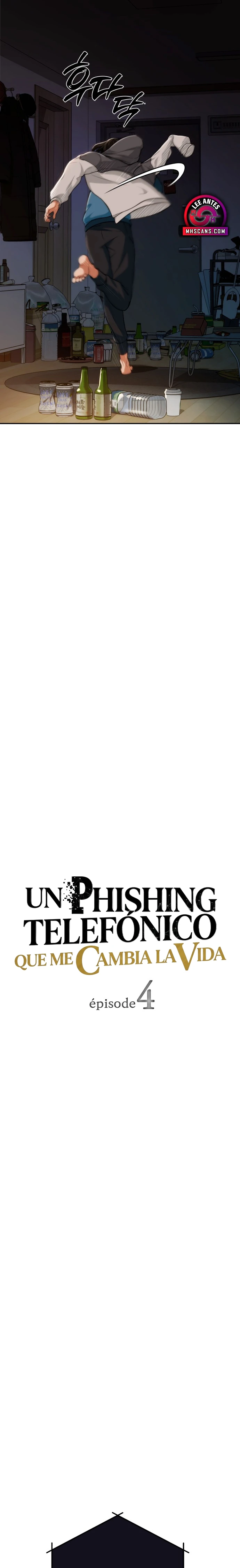 Un Phishing Telefónico Que Me Cambia La Vida capítulo 4 página 6