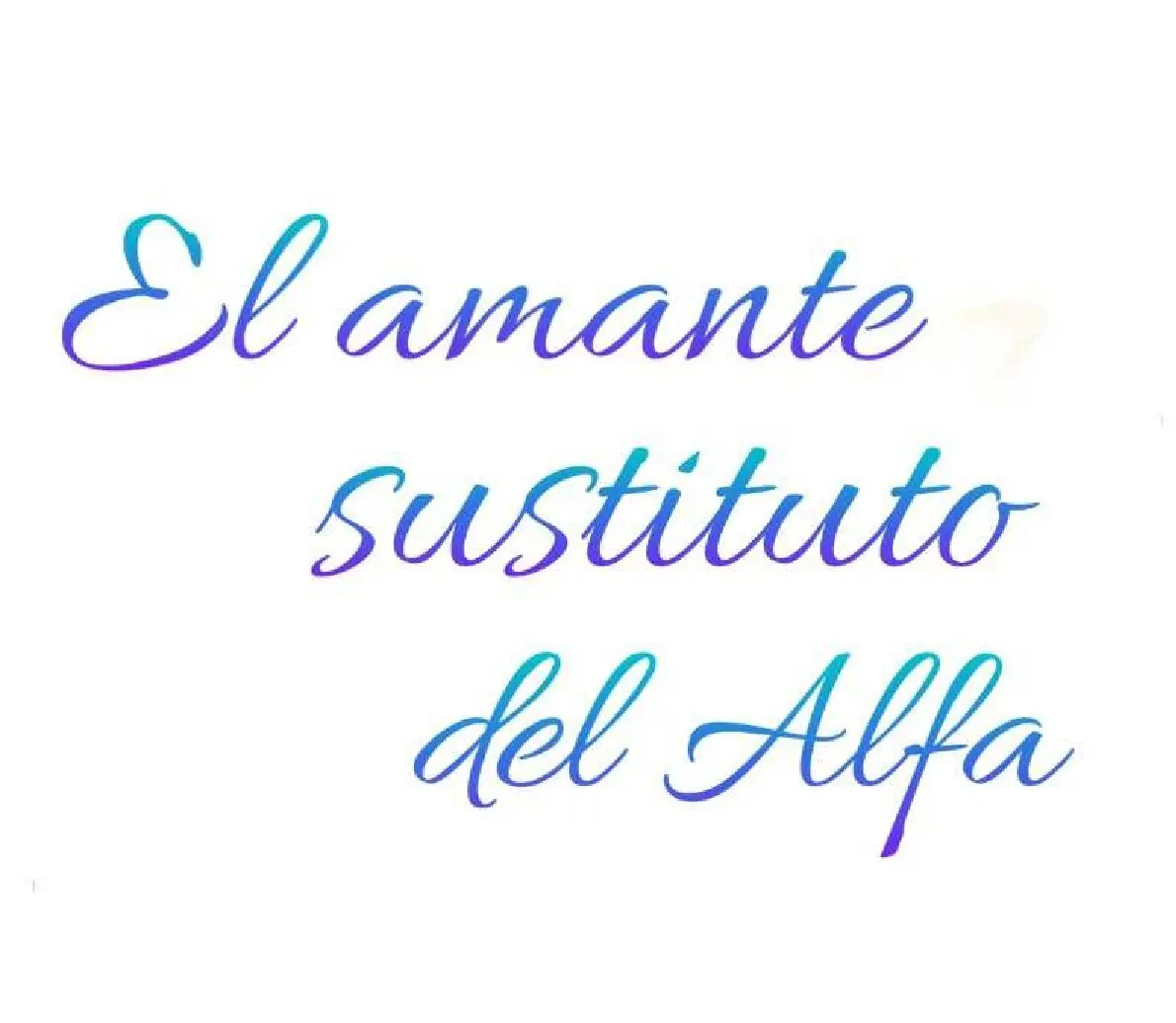 El Amante Sustituto del Alfa capítulo 7 página 5