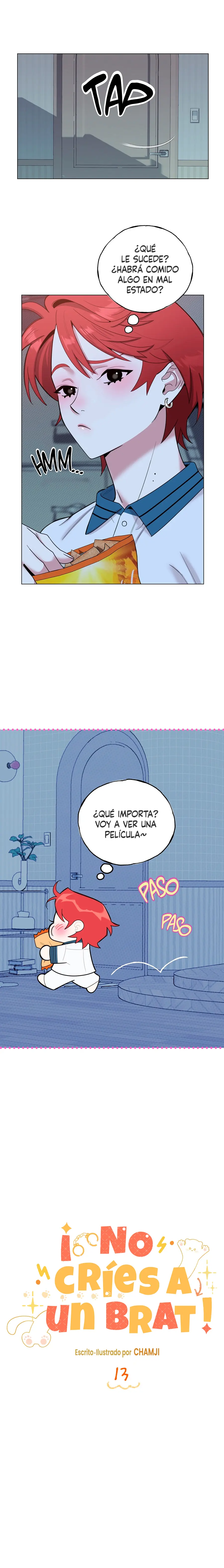 ¡No críes a un Brat! capítulo 13 página 6