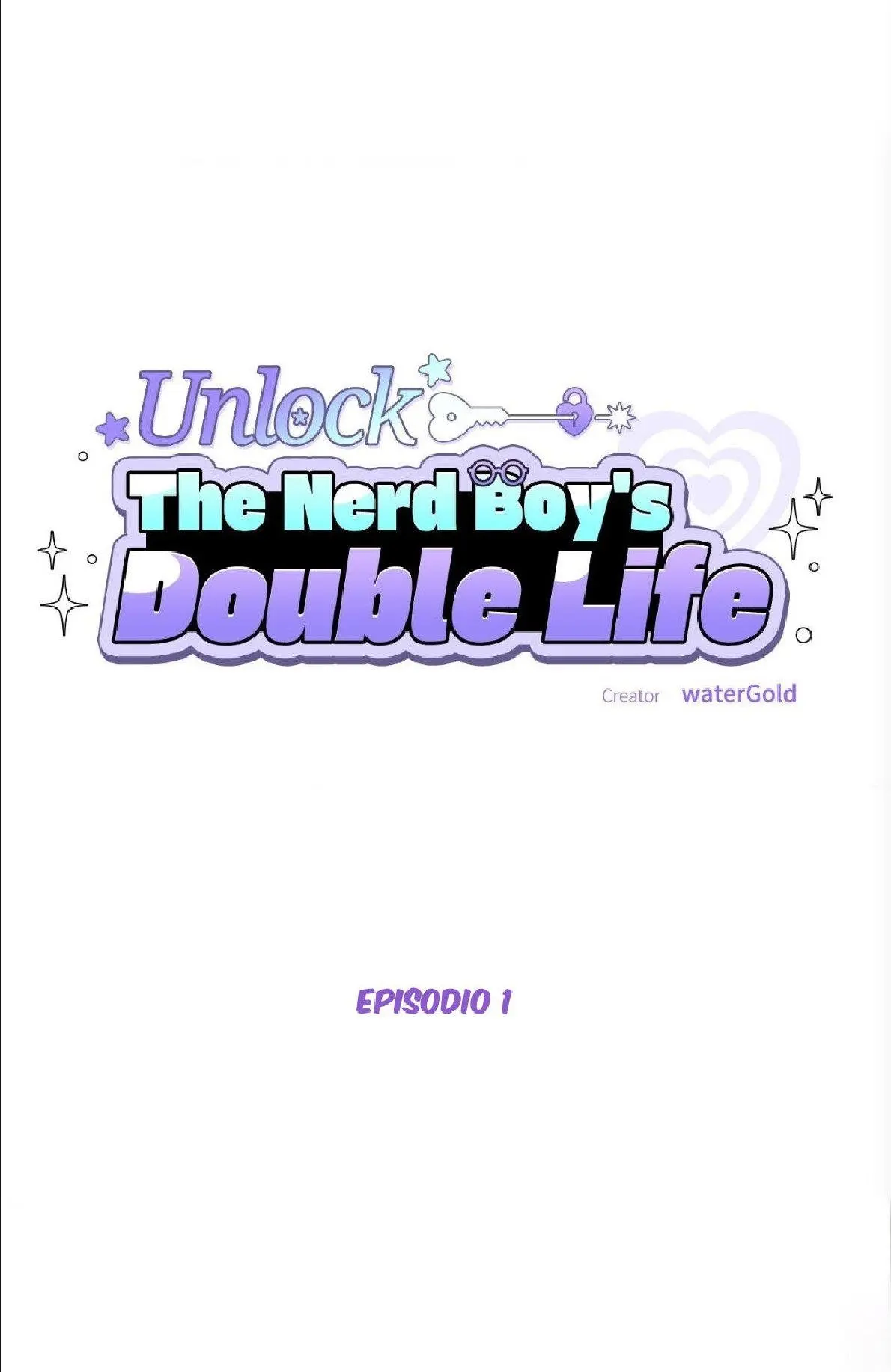 La Doble Vida del Chico Nerd capítulo 1 página 18