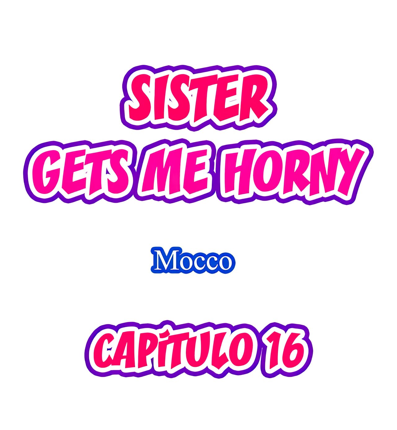 Mi Hermana Tiranica me pone Caliente capítulo 16 página 2