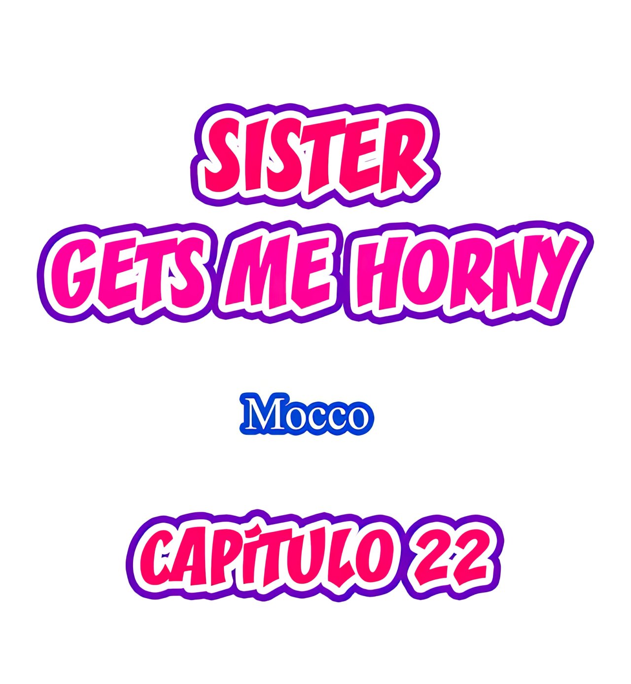 Mi Hermana Tiranica me pone Caliente capítulo 22 página 2