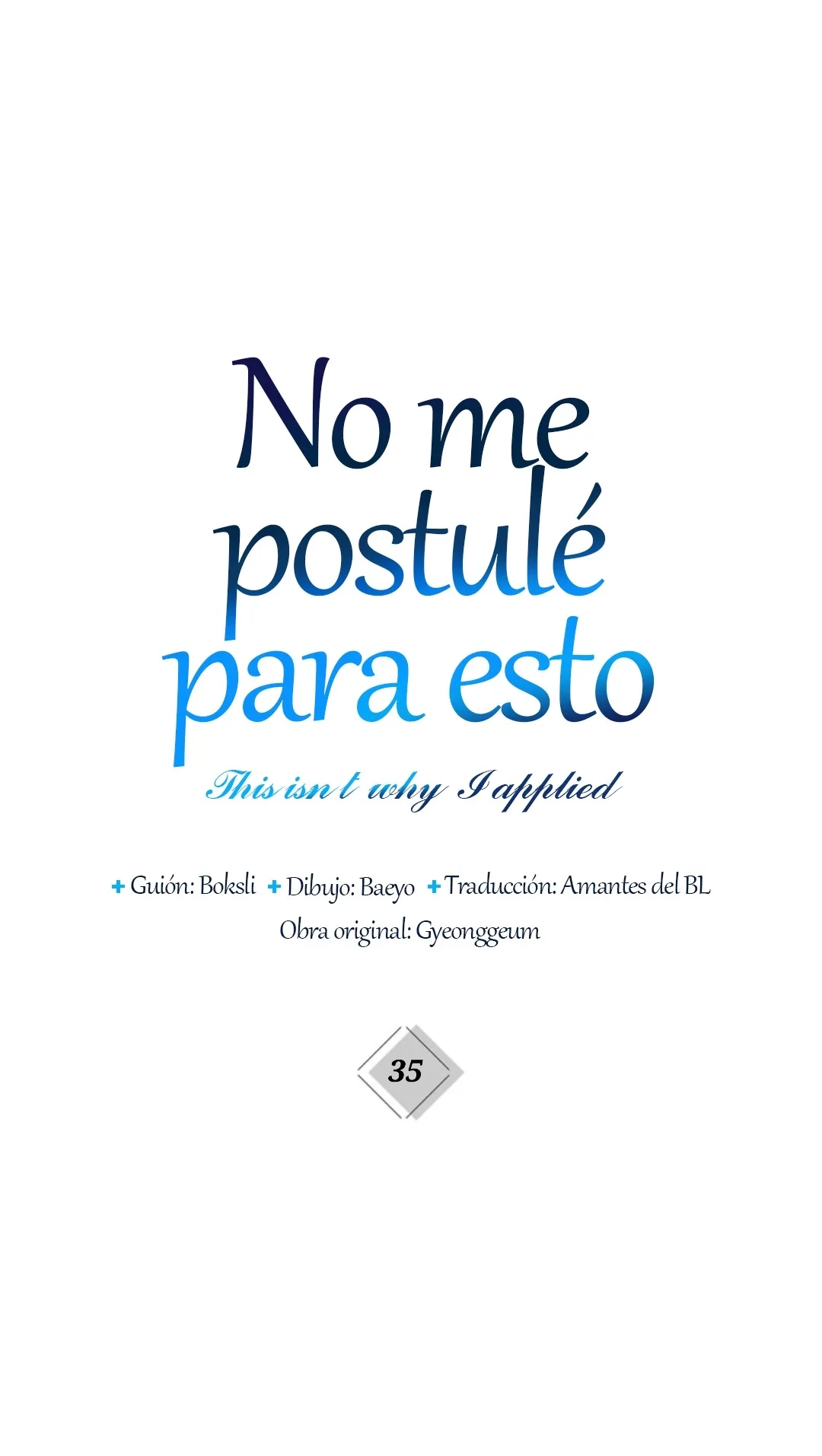 No me postulé para esto capítulo 35 página 7