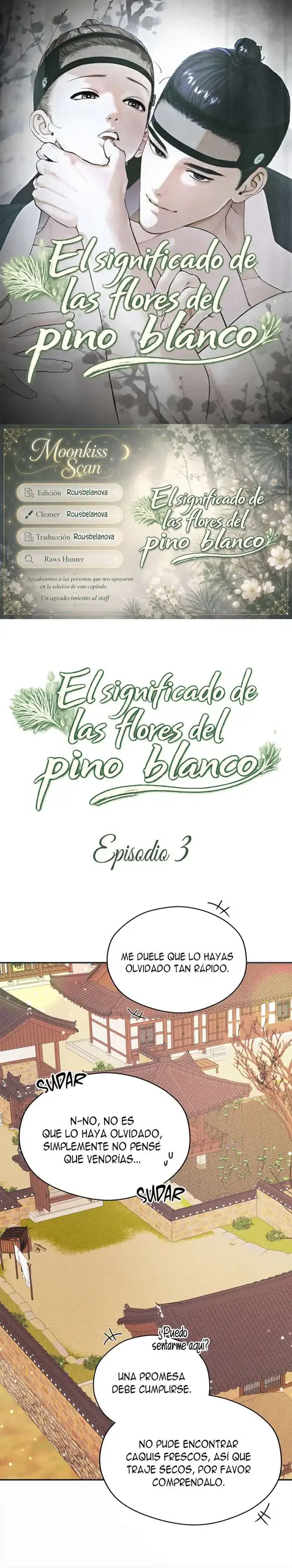El significado de las flores de pino blanco capítulo 3 página 1