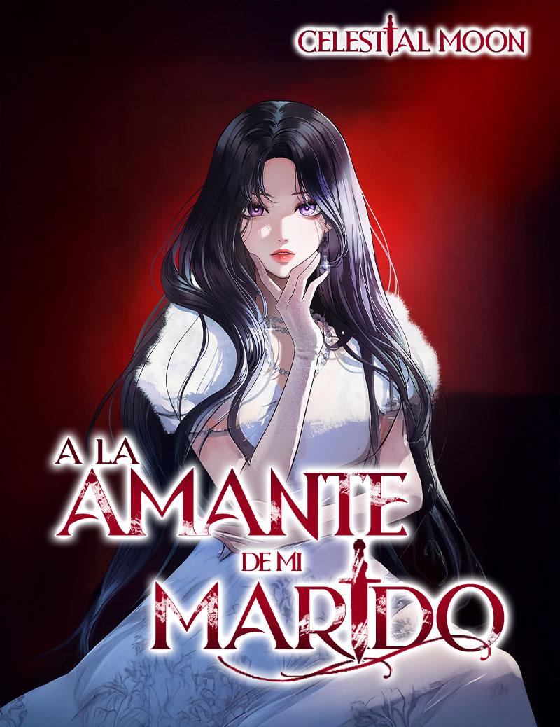 Portada de A la Amante de mi Marido