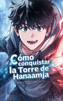 Portada de Cómo conquistar la Torre de Hanamja
