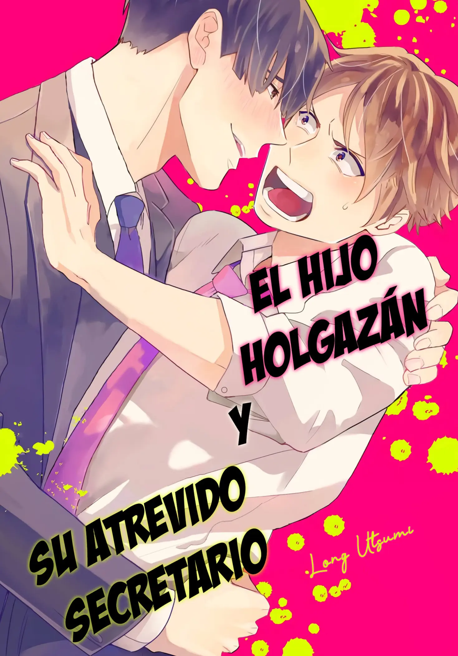 Portada de El Hijo Holgazán Y Su Atrevido Secretario