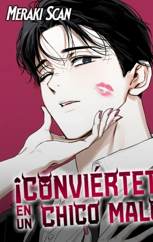 Portada de ¡Conviértete un chico malo!