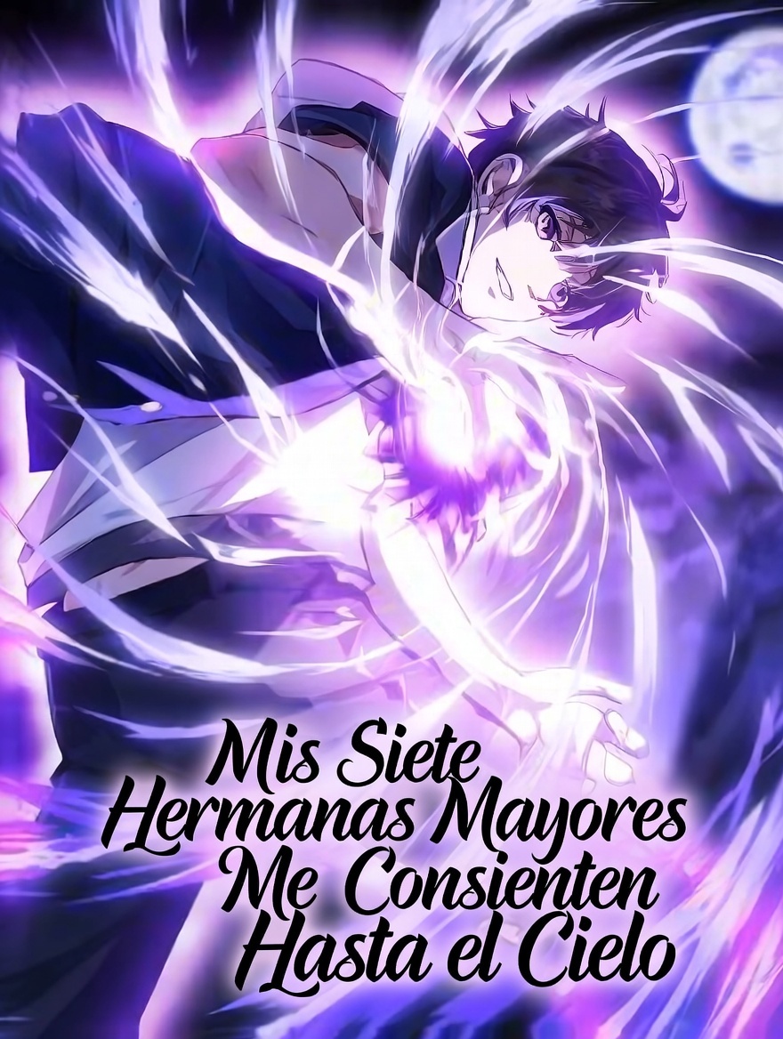 Portada de Mis Siete Hermanas Mayores Me Consienten Hasta el Cielo