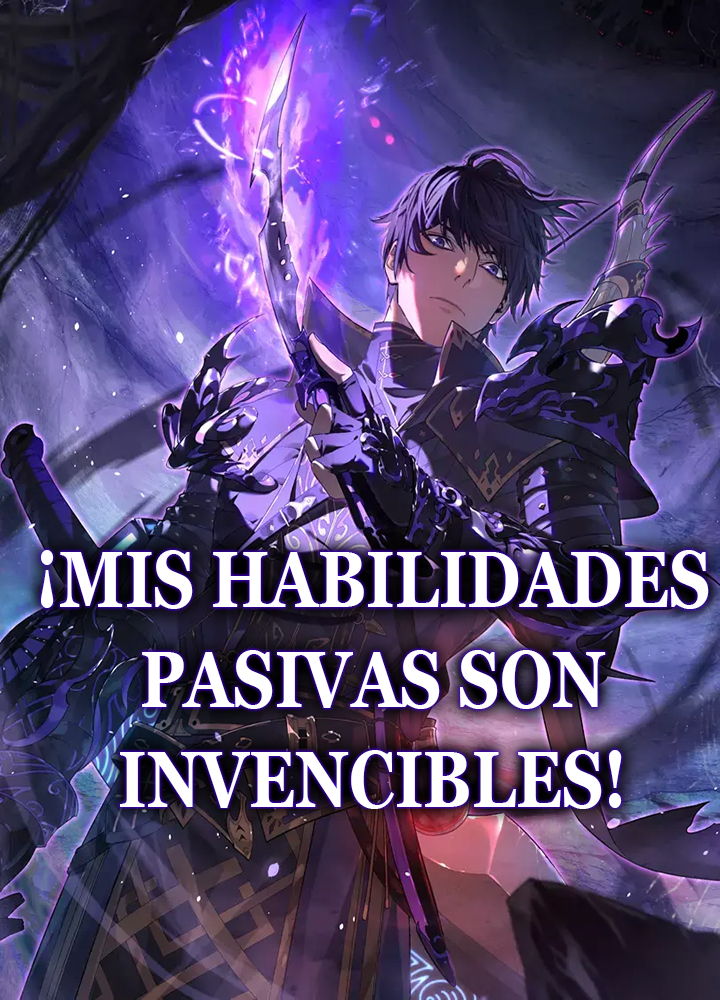 Portada de Mis Habilidades Pasivas son Invencibles